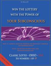 Win the Lottery with the Power of Your Subconscious - Classic Lotto - Ohio - USA