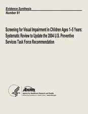 Screening for Visual Impairment in Children Ages 1-5 Years