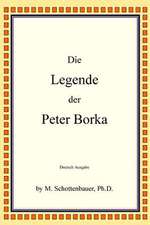 Die Legende Der Peter Borka