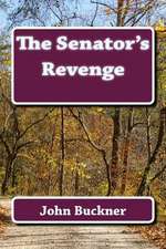 The Senator's Revenge