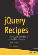 jQuery Recipes: Find Ready-Made Solutions to All Your jQuery Problems