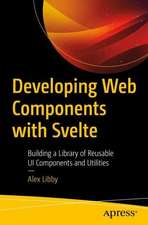 Developing Web Components with Svelte 