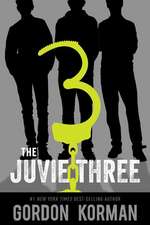 Korman, G: Juvie Three