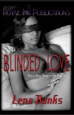 Blinded Love