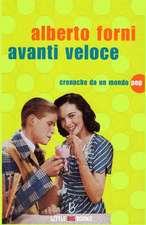 Avanti Veloce - Cronache Da Un Mondo Pop