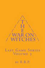 The War on Witches