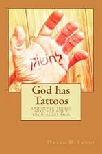 God Has Tattoos