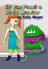 If You Found a Little Monster