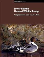 Lower Hatchie National Wildlife Refuge Comprehensive Conservation Plan