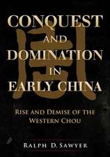 Conquest and Domination in Early China