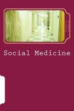 Social Medicine