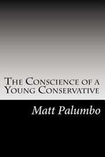 The Conscience of a Young Conservative