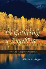 The Gathering at Angelfire