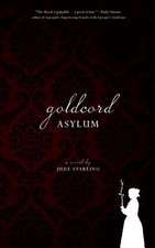 Goldcord Asylum