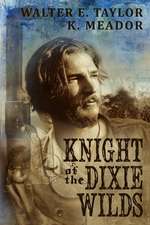 The Knight of the Dixie Wilds