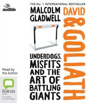 Gladwell, M: David and Goliath