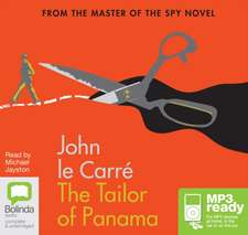 le Carre, J: The Tailor of Panama