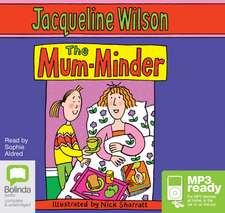 Wilson, J: The Mum-Minder