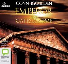 Iggulden, C: The Gates of Rome