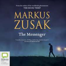 Zusak, M: I Am the Messenger