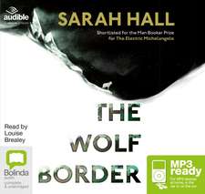 Hall, S: The Wolf Border