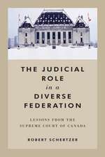 The Judicial Role in a Diverse Federation