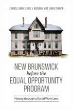 New Brunswick Before Equal Opportunity Program