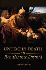 Untimely Death in Renaissance Drama