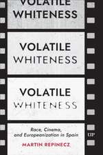 Volatile Whiteness