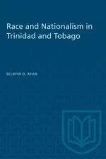 Race and Nationalism in Trinidad and Tobago