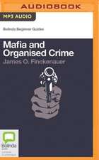 Mafia and Organised Crime