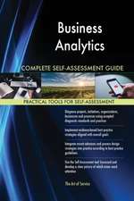 Business Analytics Complete Self-Assessment Guide