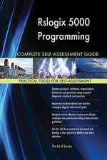 Rslogix 5000 Programming Complete Self-Assessment Guide