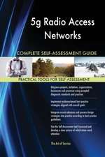 5g Radio Access Networks Complete Self-Assessment Guide