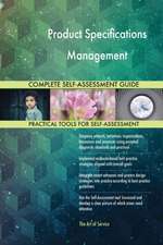 Product Specifications Management Complete Self-Assessment Guide