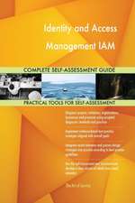 Identity and Access Management IAM Complete Self-Assessment Guide