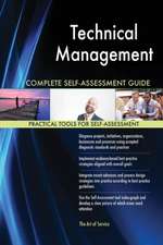 Technical Management Complete Self-Assessment Guide