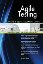 Agile Testing Complete Self-Assessment Guide