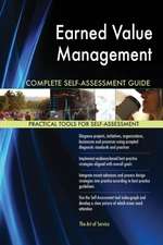 Earned Value Management Complete Self-Assessment Guide