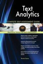 Text Analytics Complete Self-Assessment Guide