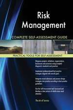 Risk Management Complete Self-Assessment Guide