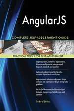 AngularJS Complete Self-Assessment Guide