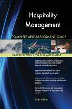 Hospitality Management Complete Self-Assessment Guide