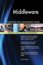 Middleware Complete Self-Assessment Guide