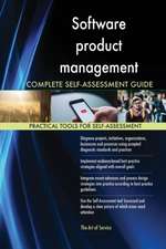 Software product management Complete Self-Assessment Guide