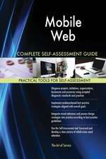 Mobile Web Complete Self-Assessment Guide