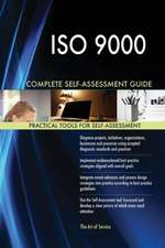 ISO 9000 Complete Self-Assessment Guide