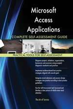 Microsoft Access Applications Complete Self-Assessment Guide