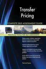 Transfer Pricing Complete Self-Assessment Guide