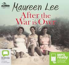 Lee, M: After the War is Over